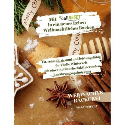 Mit cellRESET in ein neues Leben Band 3, Taschenbuch von Nikky Seifert, BoD – Books on Demand, 978-3-7568-8576-3