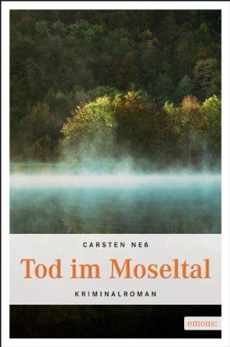 Carsten Neß - Tod im Moseltal: Roman - Preis vom 02.10.2026 23:42:20 h