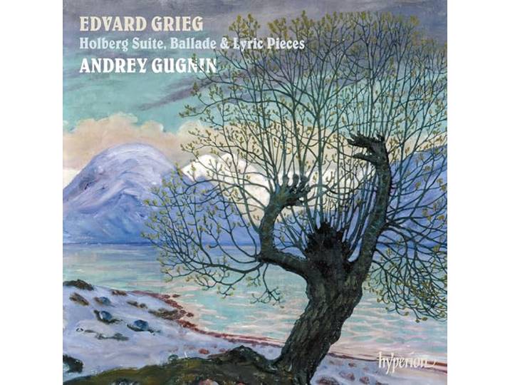 Edvard Grieg: Holberg Suite, Ballade & Lyric Pieces