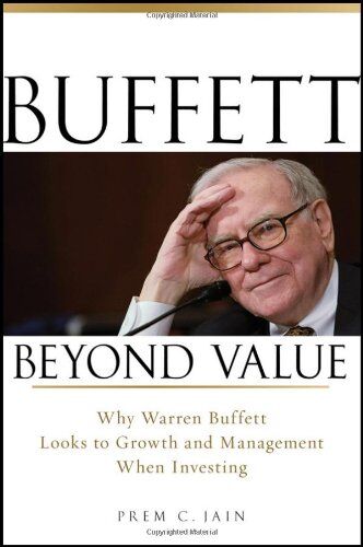 Prem Jain - Buffett Beyond Value: Why Warren Buffett Looks to Growth and Management When Investing - Preis vom 09.10.2026 07:28:09 h