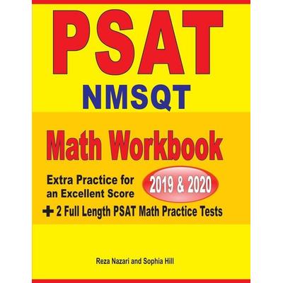 PSAT / NMSQT Math Workbook 2019 & 2020, Taschenbuch von Reza Nazari,Sophia Hill, Effortless Math Education, 978-1-64612-208-0