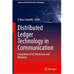 Distributed Ledger Technology in Commun, Fachbücher von P. Mary Jeyanthi
