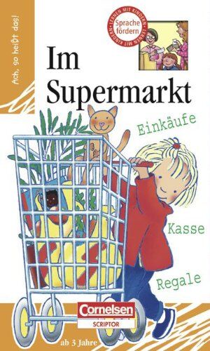 Emanuela Bussolati - Ach, so heißt das!: Im Supermarkt: Lern-Bilderbuch mit 14 Seiten und 8 Flügelklappen - Preis vom 17.10.2026 19:25:27 h