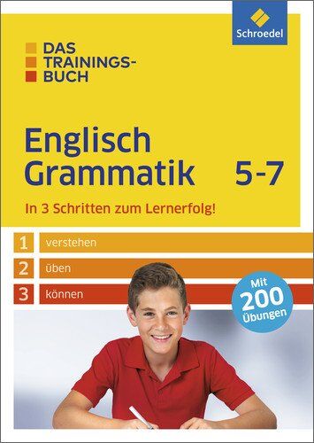 Lara Jost - Das Trainingsbuch: Englisch Grammatik 5-7 - Preis vom 11.10.2026 03:10:56 h