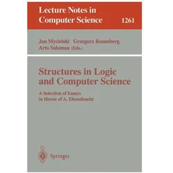 Structures in Logic and Computer Science, Fachbücher von Grzegorz Rozenberg, Arto Salomaa