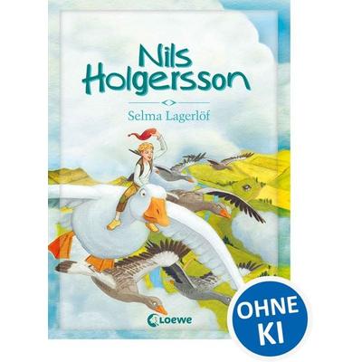 Nils Holgersson, Gebundene Ausgabe von Selma Lagerlöf,Susan Niessen, Loewe, 978-3-7855-8406-4