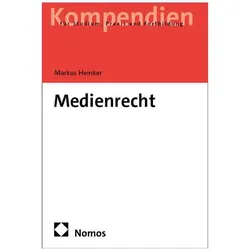 Medienrecht, Fachbücher von Markus Heinker
