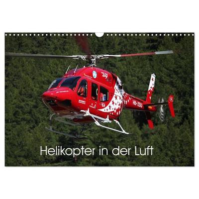 Helikopter in der Luft (Wandkalender 2027 DIN A3 quer), CALVENDO Monatskalender