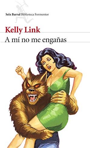 Kelly Link - A mí no me engañas (Biblioteca Formentor) - Preis vom 30.09.2026 22:30:23 h