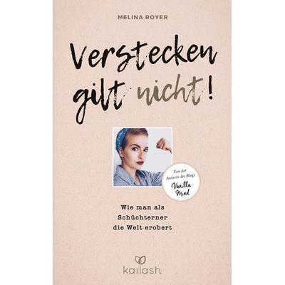 Verstecken gilt nicht, Taschenbuch von Melina Royer, Kailash