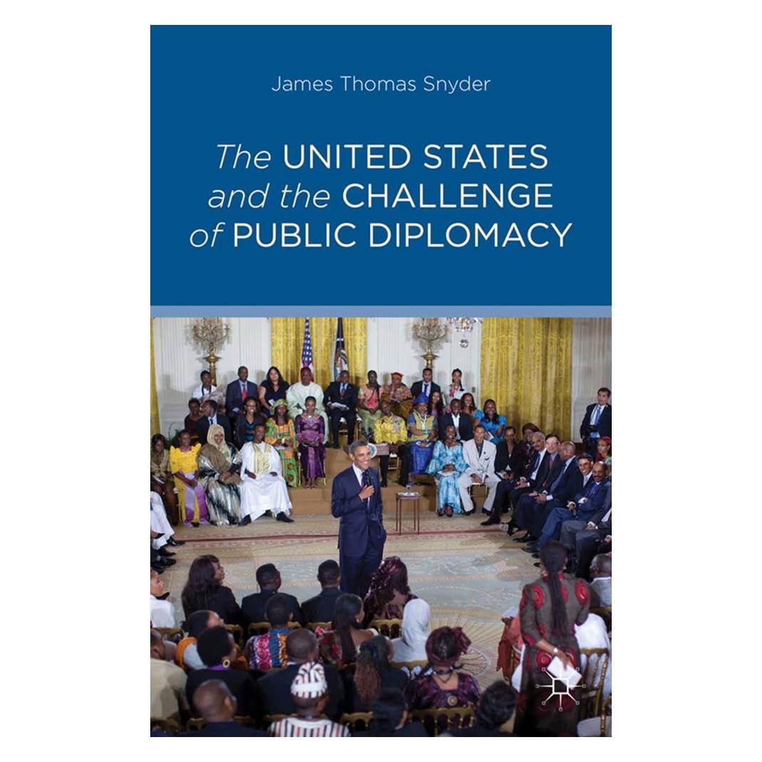 Springer The United States and the Challenge of Public Diplomacy (Englisch, Softcover, J. Snyder) (55836550)
