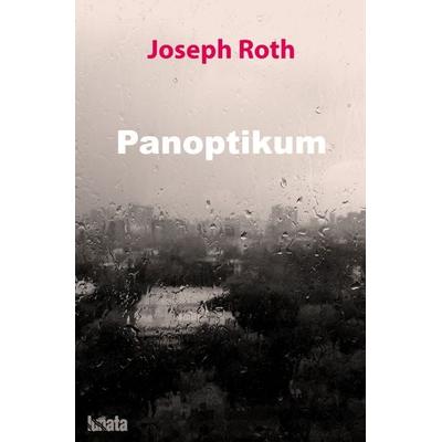 Panoptikum, Taschenbuch von Joseph Roth, Epubli, 978-3-7502-9373-1