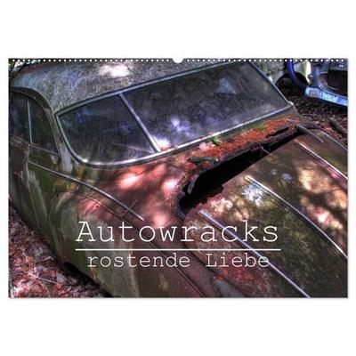 Autowracks - rostende Liebe (Wandkalender 2027 DIN A2 quer), CALVENDO Monatskalender