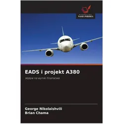EADS i projekt A380, Fachbücher von Brian Chama, George Nikolaishvili