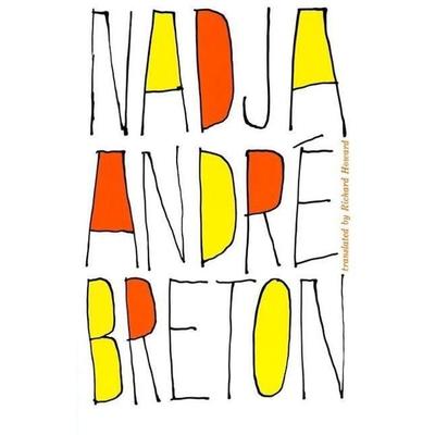 Nadja, Taschenbuch von Andre Breton, Ingram Publishers Services, 978-0-8021-5026-4