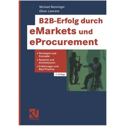 B2B-Erfolg durch eMarkets und eProcurement, Fachbücher von Oliver Lawrenz, Michael Nenninger