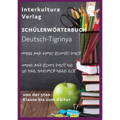 Interkultura Schülerwörterbuch Deutsch-Tigrinya, Taschenbuch von Interkultura Verlag, Interkultura Verlag - Social Business Verlag, 978-3-96213-089-3