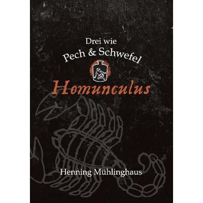 Homunculus, Taschenbuch von Henning Mühlinghaus, Tredition, 978-3-8495-7142-9