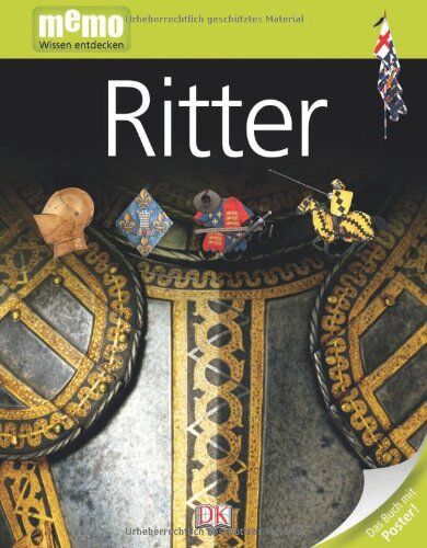 Dorling Kindersley Verlag - memo Wissen entdecken, Band 16: Ritter, mit Riesenposter! - Preis vom 09.10.2026 07:28:09 h