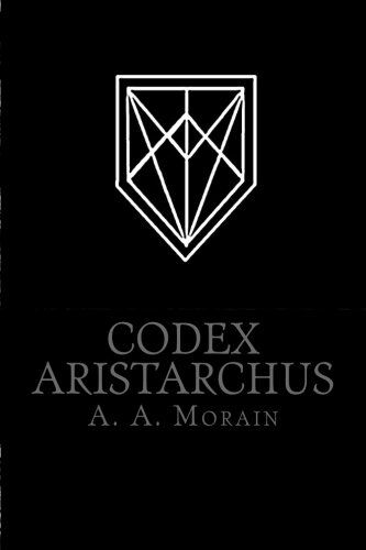 Morain, A. A. - Codex Aristarchus - Preis vom 13.10.2026 19:28:25 h
