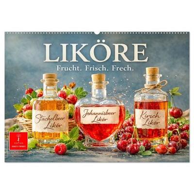 Liköre - Frucht. Frisch. Frech. (Wandkalender 2027 DIN A2 quer), CALVENDO Monatskalender