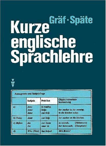 Gerhard Graf - Kurze englische Sprachlehre: Nachschlagewerk - Preis vom 07.10.2026 11:45:10 h