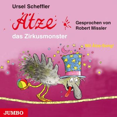 Ätze, das Zirkusmonster - Ursel Scheffler, Audio, 4057664369437