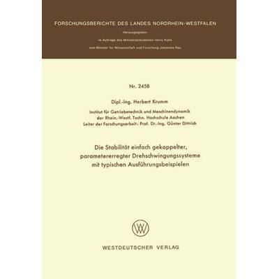 Die Stabilität einfach gekoppelter, parametererregter Drehschwingungssysteme mit typischen Ausführungsbeispielen, Taschenbuch von Herbert Krumm, VS