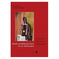 Musik und Bildende Kunst im 20. Jahrhundert, Sachbücher von Hajo Düchting