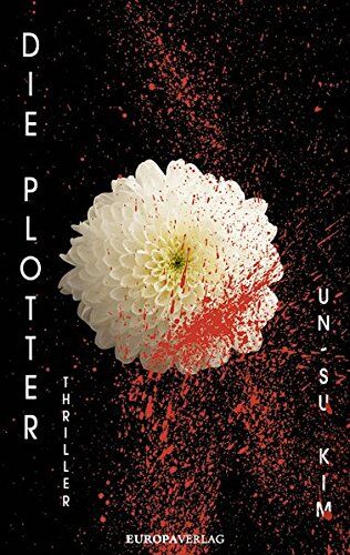 Un-su Kim - Die Plotter - Preis vom 14.10.2026 23:07:16 h