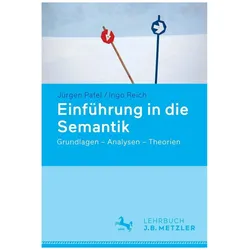 Einführung in die Semantik, Fachbücher von Ingo Reich, Jürgen Pafel