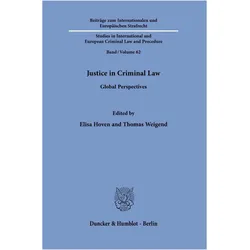 Justice in Criminal Law, Fachbücher von Elisa Hoven, Thomas Weigend