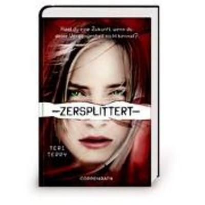 Zersplittert, Gebundene Ausgabe von Teri Terry, Coppenrath