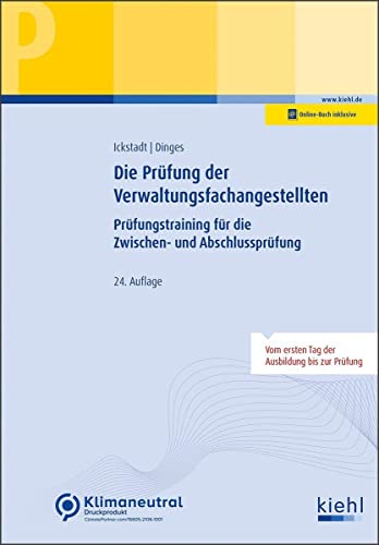 Ewald Ickstadt - Die Prüfung der Verwaltungsfachangestellten: Prüfungstraining für die Zwischen- und Abschlussprüfung (Prüfungsbücher für kaufmännische Ausbildungsberufe) - Preis vom 05.10.2026 03:47:11 h