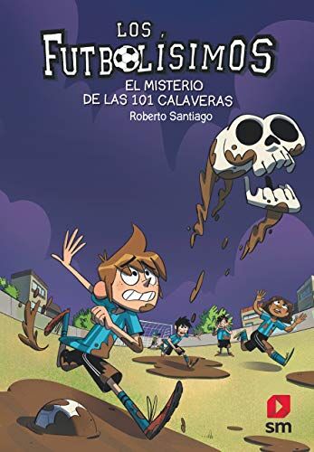 Roberto Santiago - Los Futbolísimos 15: El misterio de las 101 calaveras - Preis vom 14.10.2026 23:07:16 h