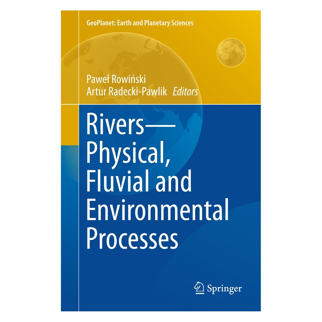 Springer Rivers - Physical, Fluvial and Environm (Englisch, Hardcover, Artur Radecki-Pawlik, Paweł Rowiński) (9783319177182)