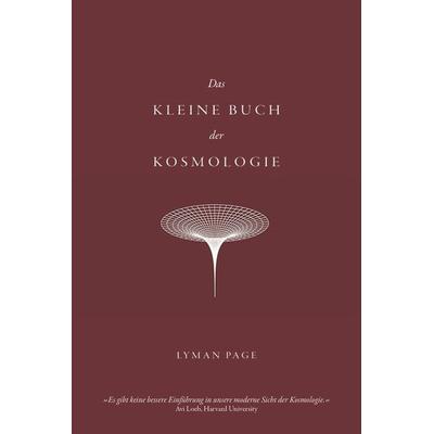 Das kleine Buch der Kosmologie, Gebundene Ausgabe von Lyman Page, Finanzbuch Verlag, 978-3-95972-774-7