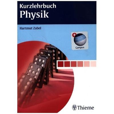 Kurzlehrbuch Physik, Sonstige von Hartmut Zabel, Thieme