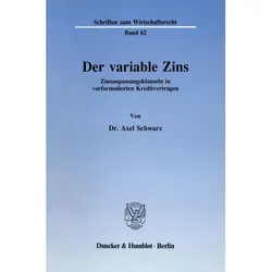 Der variable Zins., Fachbücher von Axel Schwarz