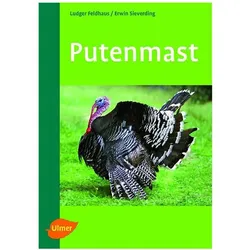 Putenmast, Fachbücher von Ludger Feldhaus, Erwin Sieverding