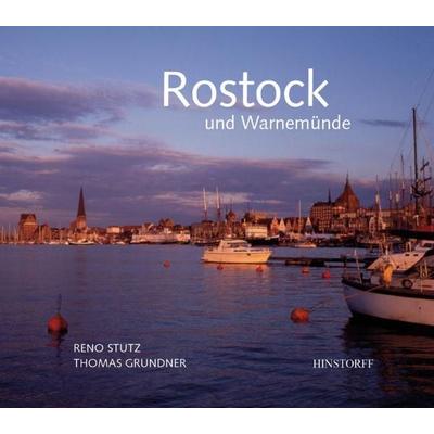 Rostock und Warnemünde, Gebundene Ausgabe von Reno Stutz, Hinstorff, 978-3-356-01124-1