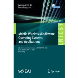 Mobile Wireless Middleware, Operating Systems and Applications, Fachbücher