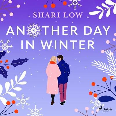 Another Day in Winter: An emotional, heart-warming read to curl up with - Shari Low, Audio, 9788727281742