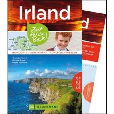 Irland – Zeit für das Beste, Taschenbuch von Thomas Starost,Michael Bauer,Oliver Schikora, Bruckmann
