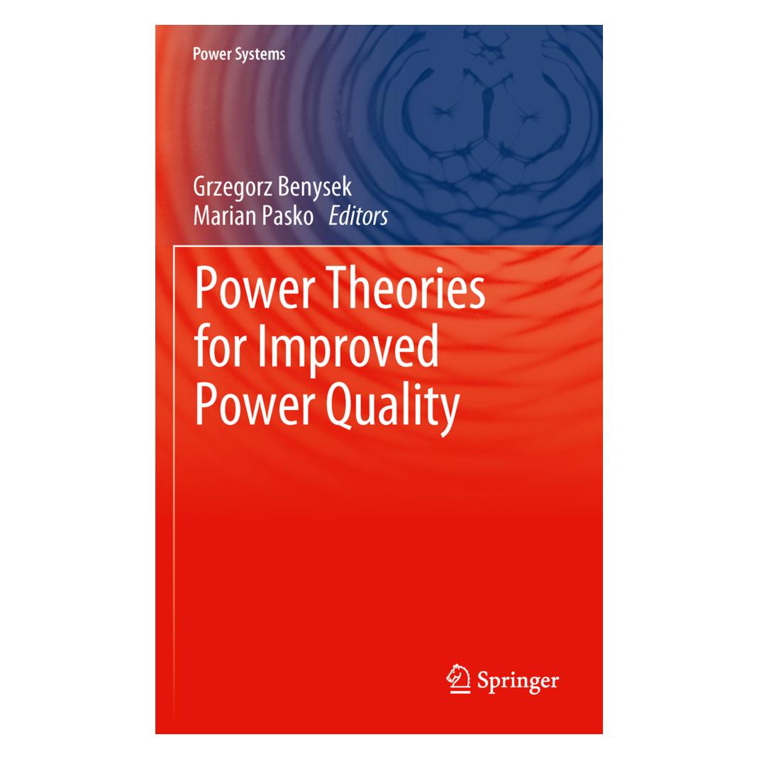 Springer Power Theories for Improved Power Quality (Englisch, Softcover, Grzegorz Benysek, Marian Pasko) (55552421)