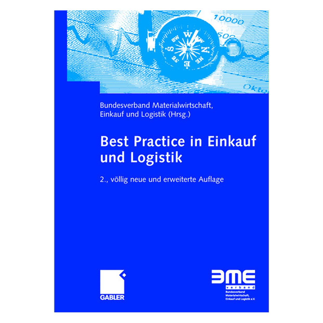 Springer Best Practice in Einkauf und Logistik (Deutsch, Englisch, Bundesverband Materialwirtschaft, Einkauf und Logistik, 2007) (9783834907370)