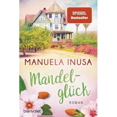 Mandelglück, Taschenbuch von Manuela Inusa, Blanvalet, 978-3-7341-0789-4