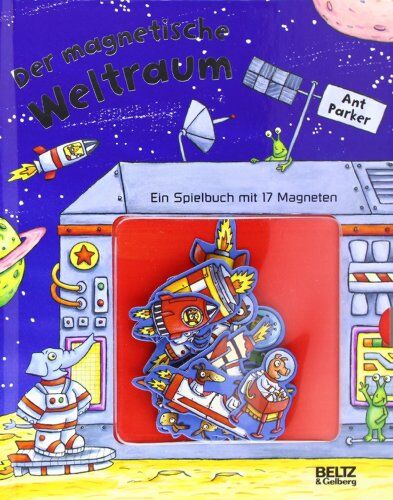 Ant Parker - Der magnetische Weltraum: Vierfarbiges Spielbuch mit 17 Magneten: Ein Spielbuch mit 17 Magneten - Preis vom 09.10.2026 07:28:09 h