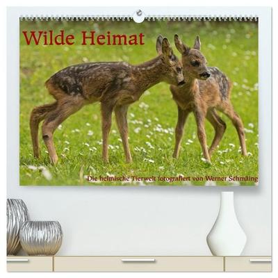 Wilde Heimat (hochwertiger Premium Wandkalender 2027 DIN A2 quer), Kunstdruck in Hochglanz