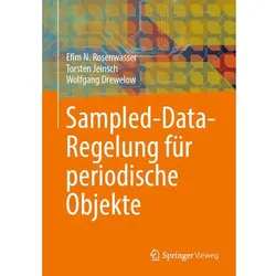 Sampled-Data-Regelung für periodische Objekte, Fachbücher von Wolfgang Drewelow, Torsten Jeinsch, Efim N. Rosenwasser